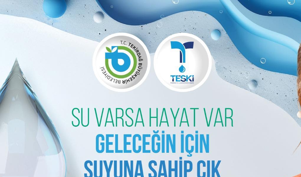 TEKİRDAĞ’DA SUYUN GELECEĞİ KONUŞULACAK
