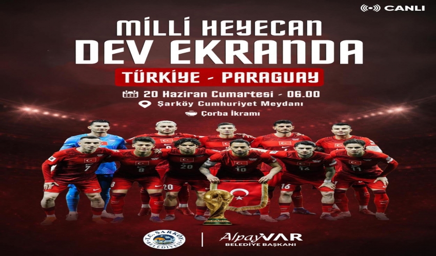 Cumhuriyetin kalesi Şarköy’ümüzde, milli heyecan dev ekranda…