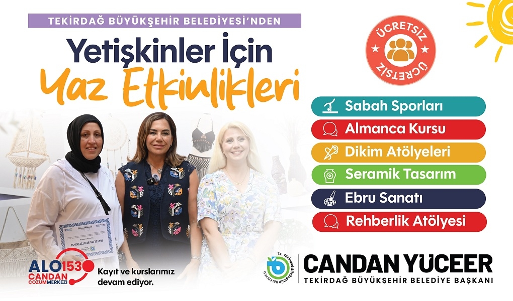 BÜYÜKŞEHİR’DEN YETİŞKİNLER İÇİN DOLU DOLU YAZ PROGRAMI