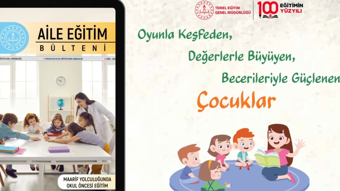 “Aile Eğitim Bülteni” Ekim Sayısı, Yayımlandı